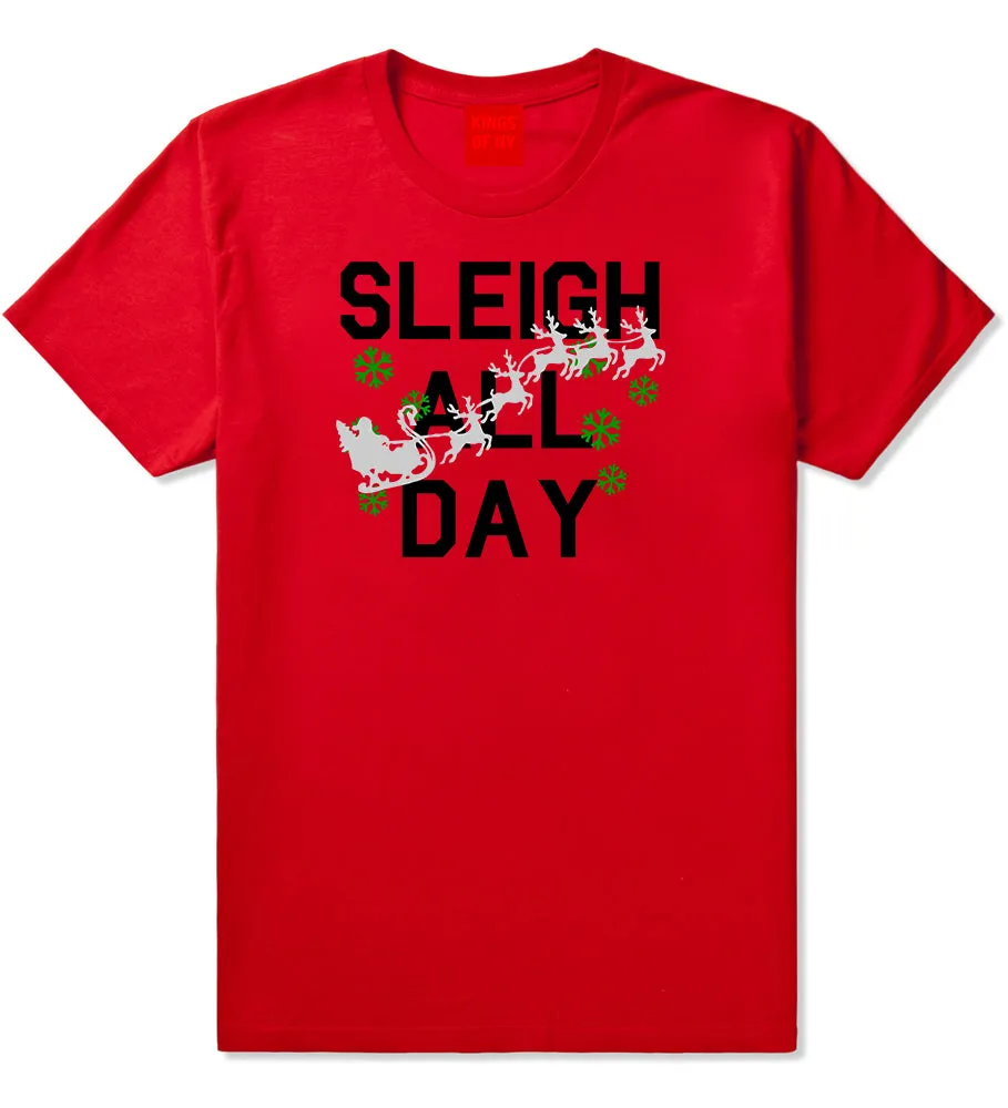 Sleigh All Day Christmas Mens T-Shirt